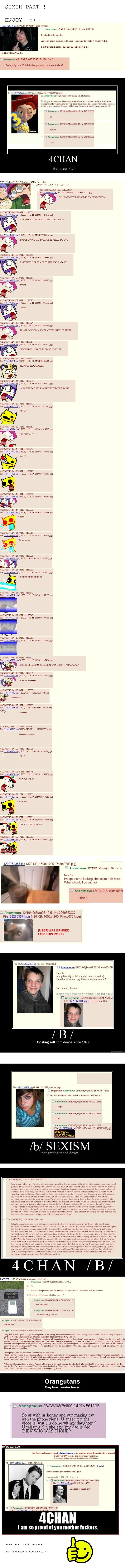 4 CHAN COMP PART 6 4 CHAN COMP PART 6. LAST PART ... : /funny_pictures/2450327/4+CHAN+COMP+LAST+PART/ Part 11: /funny_pictures/2447610/4+CHAN+COMP+11/ Part 10: /funny_pictures/244
