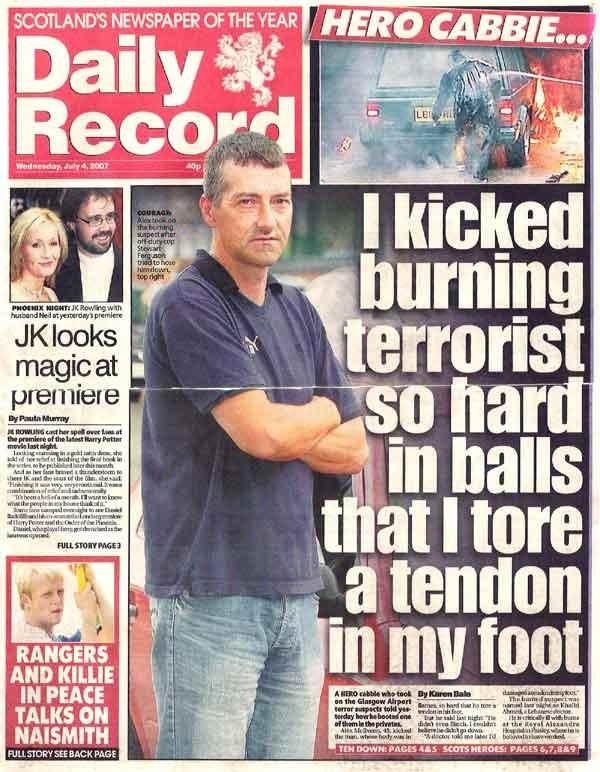 How Scottish people deal with Terrorists How Scottish people deal with Terrorists. This is a true story that happened at Glasgow airport in Scotland. Just shows how we Scottish people deal with terroir