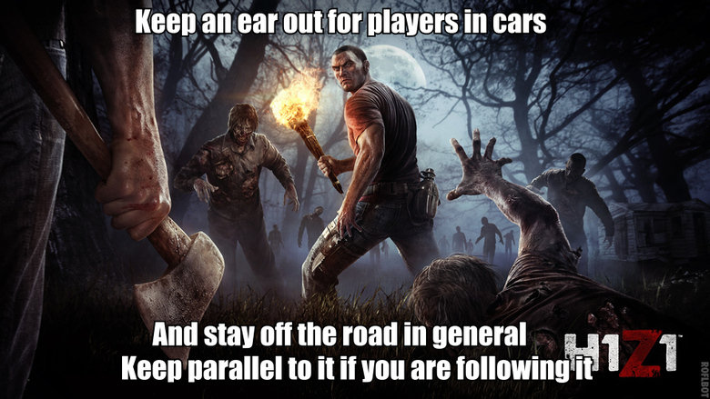 how to git gud: H1Z1. player = hour-glass shaped silhouette. zombie = humanoid silhouette you will also get a lot more enjoyment out of the game, as the ambienc