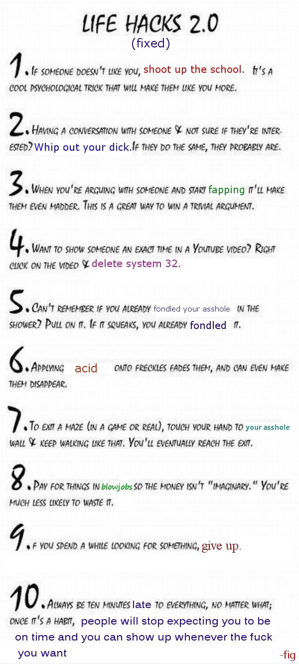 Life Hacks FIXED (part 2 in description) Life Hacks FIXED (part 2 in description). expand for part 2! the original: /funny_pictures/3188882/Life+Hacks/ I hate to ask favors from you guys, but it would