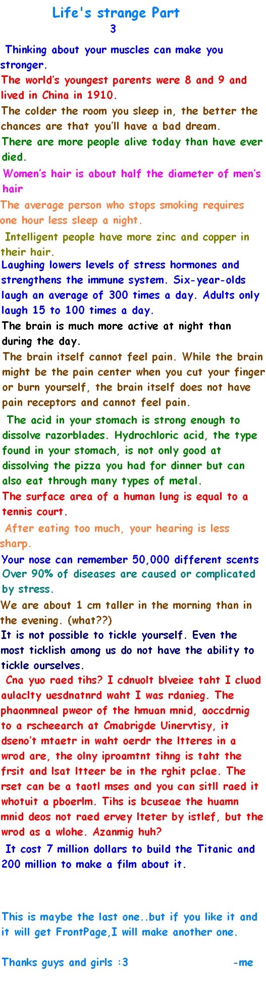Life Facts Life Facts. This is for everyone of you! Thanks for everything Part 1:/funny_pictures/2512338/Life+Facts/ Part 2: /funny_pictures/2515840/Life+Facts+2/ PART 4/f