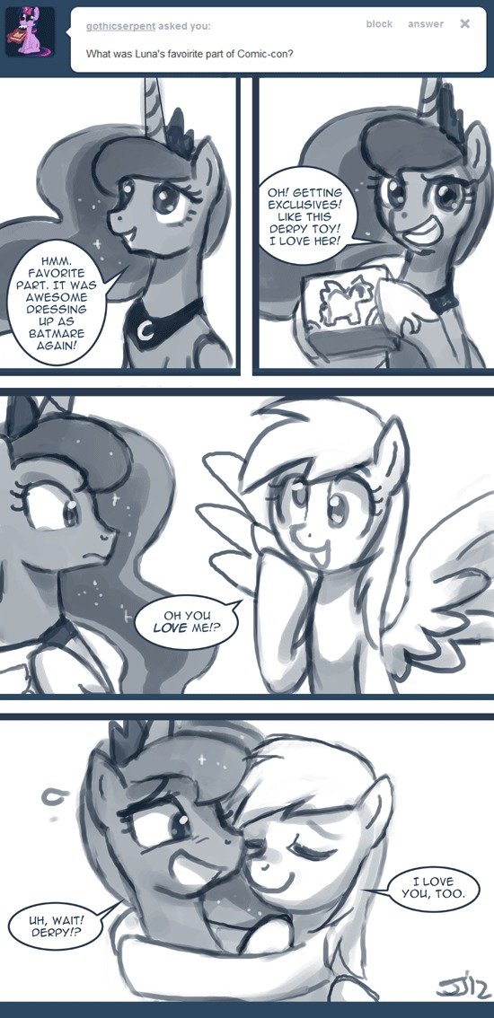 Luna loves Derpy... Luna loves Derpy.... but who doesn't love derpy? She's awesome! even though Fluttershy is my favorite pony source: . aimed " What was Luna' part at . DH.’ SETTI