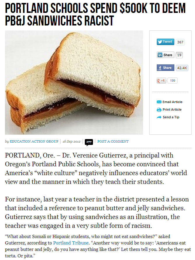 PB&J with a side of racism PB&J with a side of racism. 'Murica: Land of the Sauce: www.breitbart.com/Big-Government/2012/09/15/Portland-Oregon-schools-spent-526-901-to-learn-that-pb-j-san