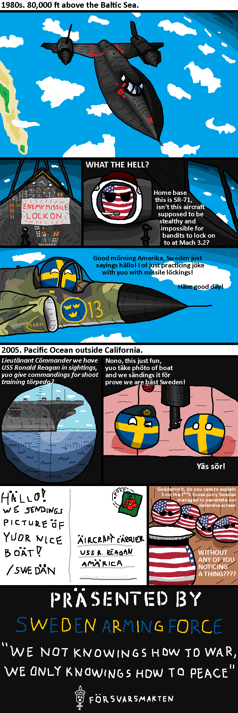 Peace is our profession Peace is our profession. I did not make this comic but I hadn't seen it on here before so I thought I might as well post it. Sources of the two incidents: en.wi