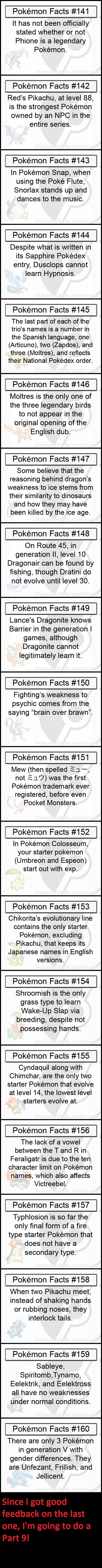 Pokemon Facts 8 Pokemon Facts 8. Part 9 coming soon. Part 7: /channel/pokemon/Pokemon+Facts+7/yuBaGlh/ Part 6: /funny_pictures/3823584/Pokemon+Facts+6/ Part 5: /channel/pokemon