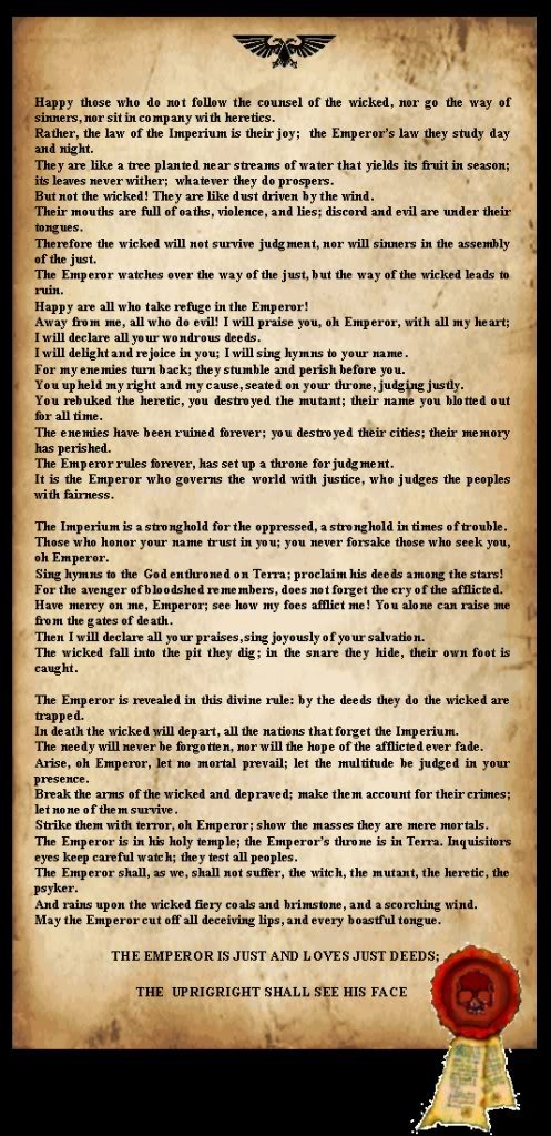 Prayer of the faithful of the emperor Prayer of the faithful of the emperor. I found this while searching around for some litanies. this is the complete list. . qry those who do not follow the couns