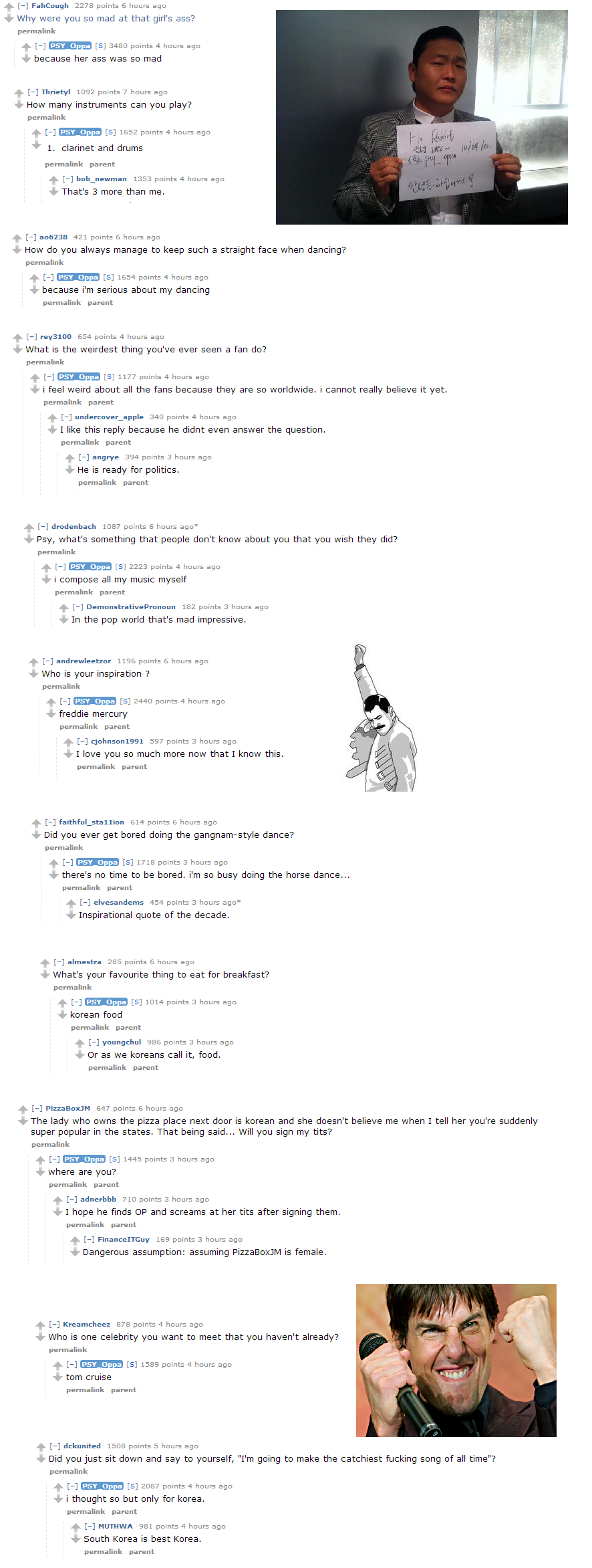 Psy did an AMA on reddit Psy did an AMA on reddit. I took some of the best quotes (I thought) and put them here. Link to it: . A H 2273 ems e new ago V Why were you so mad at that ems a