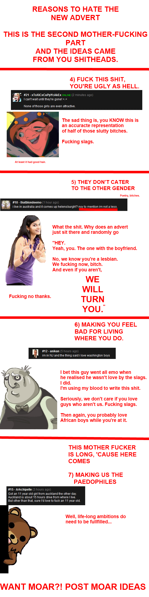 The New Advert pt. 2 The New Advert pt. 2. I used your guys' ideas and made a part two! Lalalal. There's a typo where it should read "We Know Bitch". Sorry