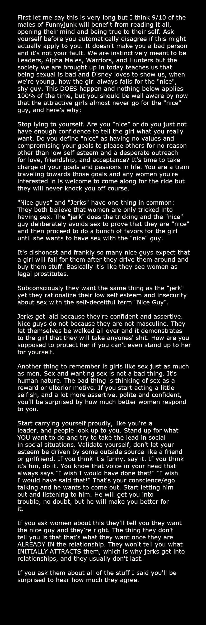 The Real "Nice" Guys (Read Description) The Real "Nice" Guys (Read Description). /funny_pictures/2666024/More+Nice+Guy+Crap/ FAQ: /funny_pictures/2662622/FAQ+Nice+Guys+Post/ /youtube/2662841/Step+2+Pa