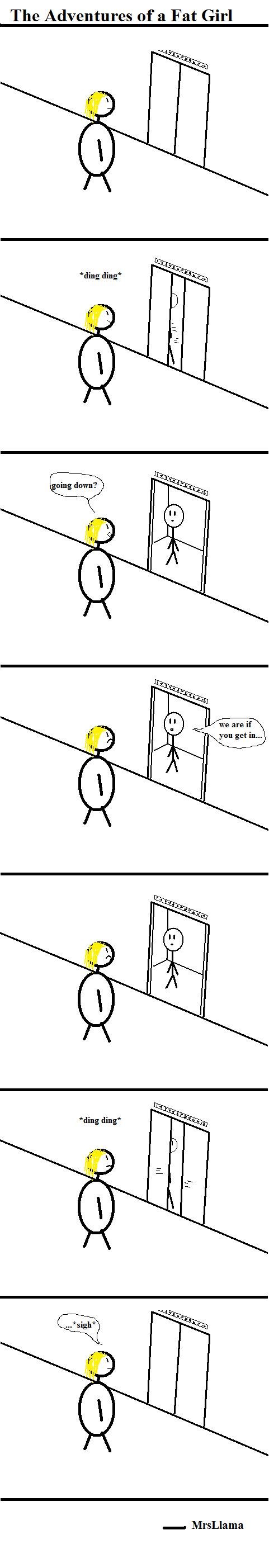 The Adventures of a Fat Girl Part 1 The Adventures of a Fat Girl Part 1. Part 10: /funny_pictures/1171799/The+Adventures+of+a+Fat+Girl+Part+10/<br /> Part 9: /funny_pictures/1169831/The+Adve