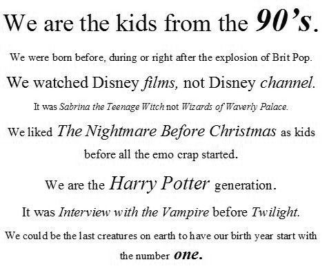 The Kids Of The 90s The Kids Of The 90s. If you were one of them, you thumb this up.<br /> Nostalgia Pee Wee: /funny_pictures/1124311/Pee+Wee/ <br /> A Gift For You All