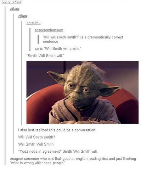 Tumblr on the English Language. When they discovered English words can be very misleading. And when they realized English is quite a violent language, too. And 