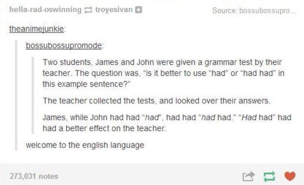 Tumblr on the English Language. When they discovered English words can be very misleading. And when they realized English is quite a violent language, too. And 