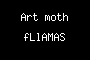 Art moth fLlAMAS
