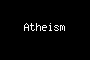 Atheism