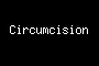 Circumcision