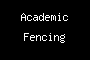 Academic Fencing