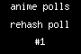 anime polls rehash poll #1