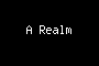 A Realm