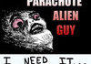 Alien parachute guy