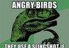 Angry Birds Philosoraptor