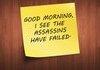 Assassins Fail
