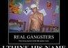 A Real Gangster