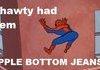 apple bottom jeans