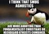 Agnostics