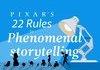 Pixar's rules to phenomenal storytell