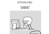 Addict