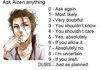 Ask Aizen Anything