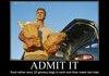 Admit it