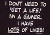 A gamers life
