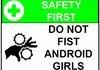 Android Girls. . .