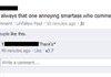 Annoying smartass