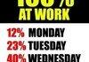 Always give ur 100 percent at work